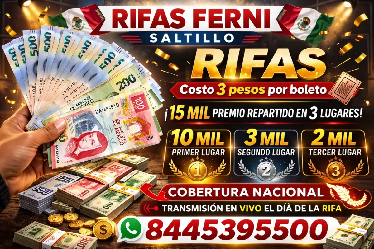 Rifa de $15,000 pesos en efectivo